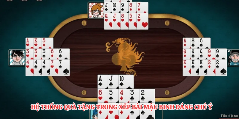 Hệ thống quà tặng trong xếp bài mậu binh đáng chú ý